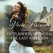 Voice Passion: Songs from Outlander, Vikings & The Last Kingdom 17.10.2026 Stadttheater Minden