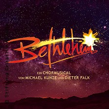 Das Weihnachtsmusical - Bethlehem 12.12.2026 Kampa-Halle Minden