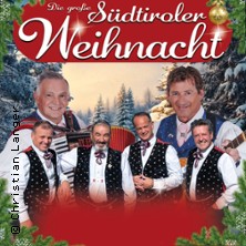Die große Südtiroler Weihnacht - Die Ladiner, Kastelruther Männerquartett 05.12.2026 Ev. Kirche Eidinghausen