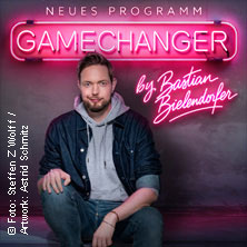 GameChanger by Bastian Bielendorfer 01.10.2026 Stadtgarten Bünde