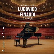 The Music of Ludovico Einaudi - Tribute-Klavierkonzert 18.05.2026 Werretalhalle