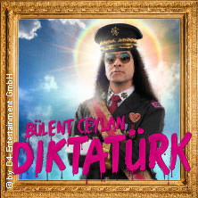 Bülent Ceylan - Diktatürk 23.01.2027 Stadtgarten Bünde
