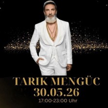 Tarik Mengüc Kadinlar Matinesi 30.05.2026 Werretalhalle
